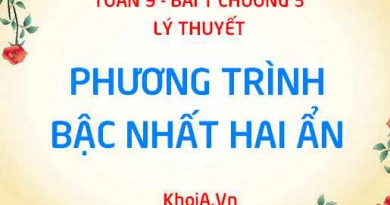 Phương trình bậc nhất hai ẩn là gì? có nghiệm khi nào? vô nghiệm khi nào? - Toán 9 bài 1